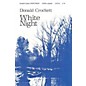 Lauren Keiser Music Publishing White Night SATB a cappella Composed by Donald Crockett thumbnail