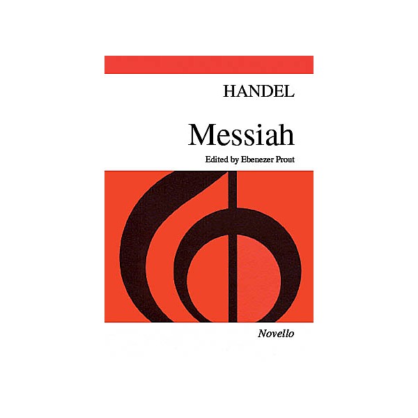 Novello Messiah (Paperback Edition) SATB Composed by George Frideric Handel