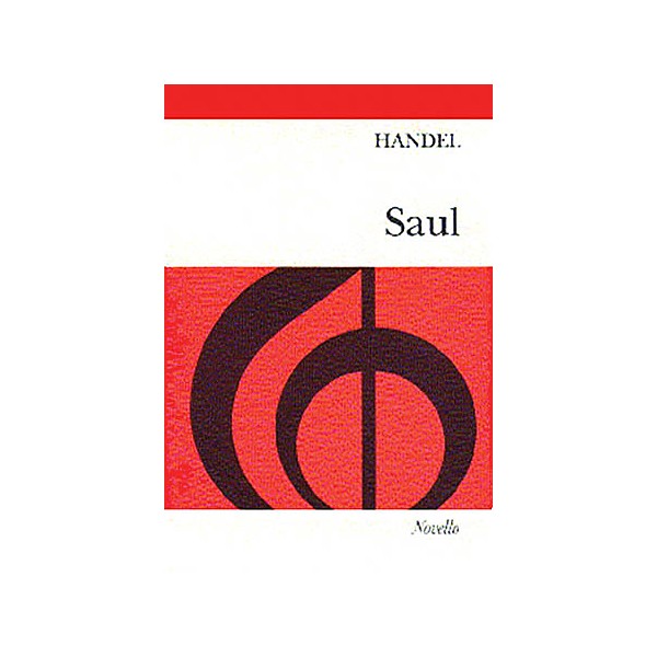 Novello Saul (Vocal Score) SATB Composed by Georg Friedrich Händel