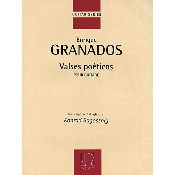 Max Eschig Valses Poeticos (Classical Guitar) Editions Durand Series Softcover