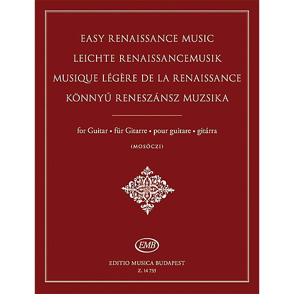 Editio Musica Budapest Easy Renaissance Music for Guitar EMB Series Softcover