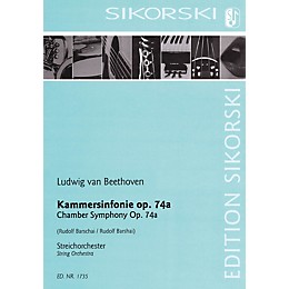 Sikorski Chamber Symphony Op. 74a (for String Orchestra) String Series Softcover Composed by Ludwig van Beethoven