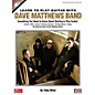 Cherry Lane Learn to Play Guitar with Dave Matthews Band Instructional Series Softcover with CD Written by Toby Wine thumbnail