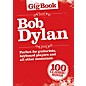 Music Sales Bob Dylan - The Gig Book Lead Sheets: Melody line, lyrics and chord symbols Series Softcover by Bob Dylan thumbnail