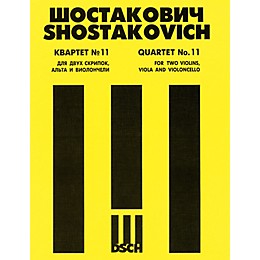 DSCH String Quartet No. 11, Op. 122 (Score) DSCH Series Composed by Dmitri Shostakovich