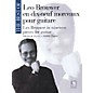 Max Eschig The Best of Leo Brouwer (In 19 Pieces for Guitar) MGB Series Softcover thumbnail