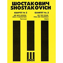 DSCH String Quartet No. 3, Op. 73 (Score) DSCH Series Composed by Dmitri Shostakovich