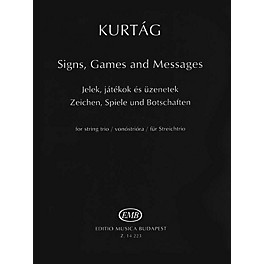 Editio Musica Budapest EMB Series - Signs, Games and Messages for String Trio (Performance Score)