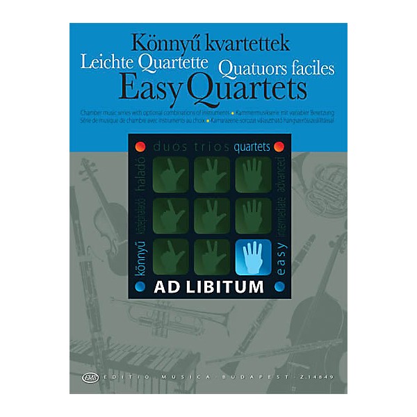 Editio Musica Budapest Easy Quartets EMB Series Softcover Edited by László Zempléni