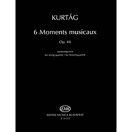 Editio Musica Budapest 6 Moments musicaux, Op.44 (for String Quartet) EMB Series Composed by György Kurtág