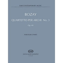 Editio Musica Budapest String Quartet No. 3, Op. 40 - Feasts of Equinoxes EMB Series Composed by Attila Bozay