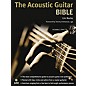 Music Sales The Acoustic Guitar Bible (Book/2-CD Pack) Music Sales America Series Written by Eric Roche thumbnail