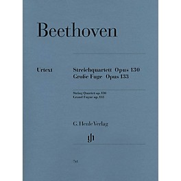 G. Henle Verlag String Quartet in B-flat Major, Op. 130 and Great Fugue, Op. 133 Henle Music by Ludwig van Beethoven