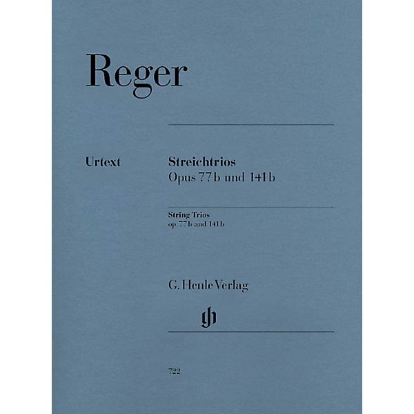 G. Henle Verlag String Trios A minor Op. 77b and D minor Op. 141b Henle Music Folios Series Softcover by Max Reger