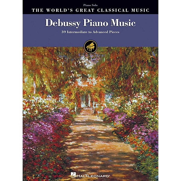 Hal Leonard Debussy Piano Music World's Greatest Classical Music Series Softcover (Intermediate to Advanced)