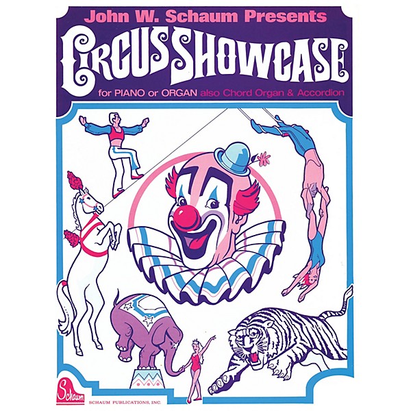 SCHAUM Circus Showcase Educational Piano Series Softcover