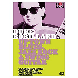 Music Sales Duke Robillard - Uptown Blues, Jazz Rock & Swing Guitar Music Sales America Series DVD by Duke Robillard