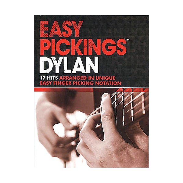 Music Sales Easy Pickings Dylan Music Sales America Series Softcover Performed by Bob Dylan