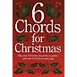 Music Sales 6 Chords for Christmas Music Sales America Series thumbnail