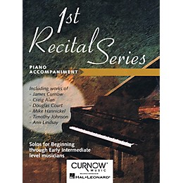 Curnow Music First Recital Series (Piano Accompaniment for Bb Tenor Saxophone) Curnow Play-Along Book Series