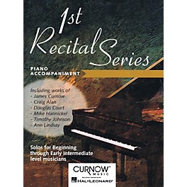 Curnow Music First Recital Series (Piano Accompaniment for Bb Tenor Saxophone) Curnow Play-Along Book Series