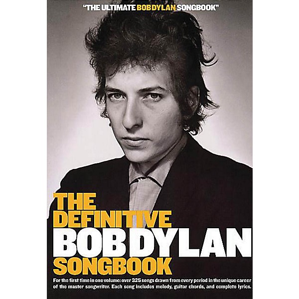 Music Sales The Definitive Bob Dylan Songbook (Small Format) Music Sales America Series Softcover by Bob Dylan