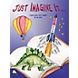 SCHAUM Just Imagine It Educational Piano Series Softcover thumbnail