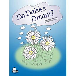 SCHAUM Do Daisies Dream? Educational Piano Series Softcover