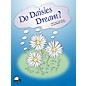 SCHAUM Do Daisies Dream? Educational Piano Series Softcover thumbnail