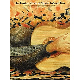 Music Sales The Guitar Music of Spain - Volume 2 Music Sales America Series Softcover
