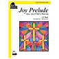 SCHAUM Joy Prelude Educational Piano Series Softcover thumbnail