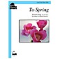 SCHAUM To Spring, Op. 45, No. 6 Educational Piano Series Softcover thumbnail