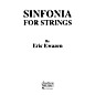 Southern Sinfonia for Strings (String Orchestra Music/String Orchestra) Southern Music Series by Eric Ewazen thumbnail