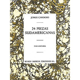 Union Musicale 24 Piezas Sudamericanas Music Sales America Series