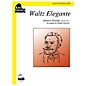 SCHAUM Waltz Elegante Educational Piano Series Softcover thumbnail