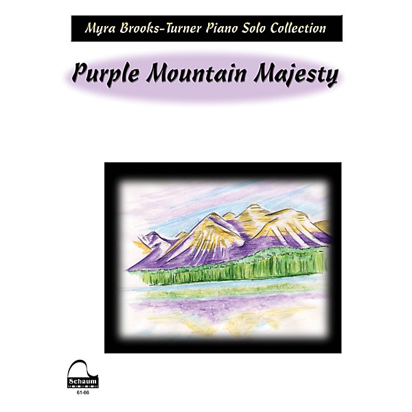 SCHAUM Purple Mountain Majesty Educational Piano Series Softcover