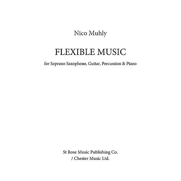 Chester Music Flexible Music Music Sales America Series Composed by Nico Muhly