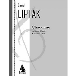 Lauren Keiser Music Publishing Chaconne (String Quartet) LKM Music Series Composed by David Liptak