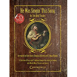 Centerstream Publishing He Was Singin' This Song (Softcover) Reference Series Softcover with CD Written by Jim Bob Tinsley