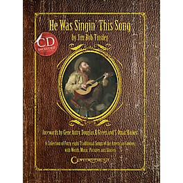 Centerstream Publishing He Was Singin' This Song (Softcover) Reference Series Softcover with CD Written by Jim Bob Tinsley