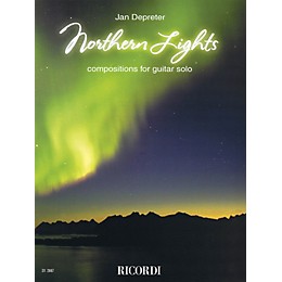 Ricordi Northern Lights (Compositions for Guitar Solo) Ricordi Germany Series Softcover Composed by Jan Depreter