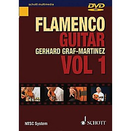 Schott Flamenco Guitar Vol. 1 Schott Series DVD Written by Gerhard Graf-Martinez