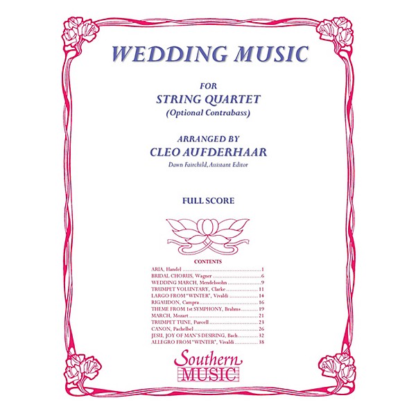 Southern Wedding Music (String Quartet) Southern Music Series Arranged by Cleo Aufderhaar