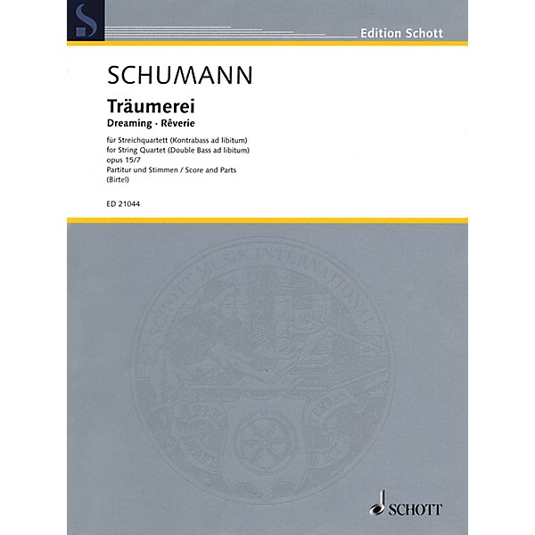 Schott Träumerei, Op. 15, No. 7 String Series Softcover Composed by Robert Schumann Arranged by Wolfgang Birtel