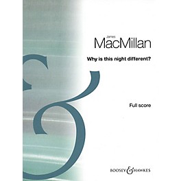 Boosey and Hawkes Why Is This Night Different? Boosey & Hawkes Scores/Books Series Composed by James MacMillan