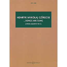 Boosey and Hawkes ...songs are sung, Op. 67 Boosey & Hawkes Scores/Books Series Softcover by Henryk Mikolaj Górecki
