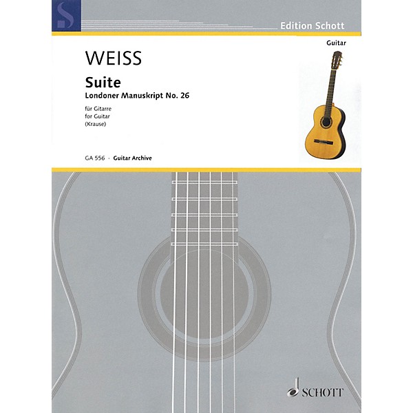 Schott Suite Schott Series Softcover Composed by Silvius Leopold Weiss Edited by Ansgar Krause