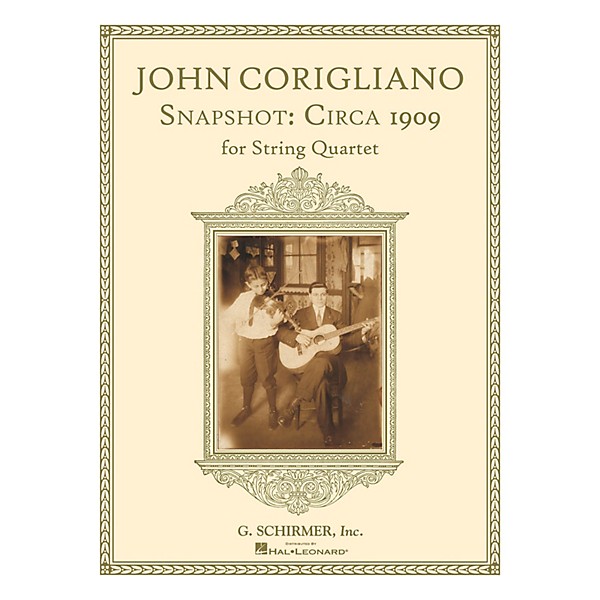 G. Schirmer Snapshot: Circa 1909 (String Quartet Score and Parts) String Series Softcover Composed by John Corigliano