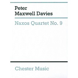 Chester Music Naxos Quartet No. 9 Music Sales America Series Softcover Composed by Peter Maxwell Davies