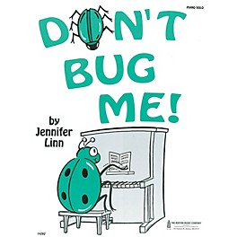 Music Sales Don't Bug Me Music Sales America Series by Jennifer Linn (Late Elem)